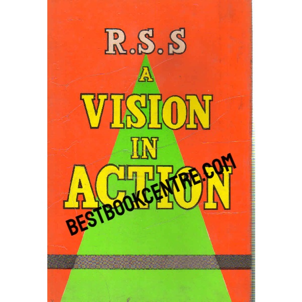 R.S.S. A Vision in Action 1st edition