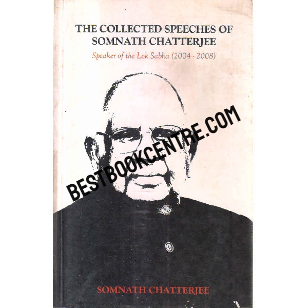 the collected speeches of somnath chatterjee