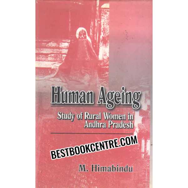 human ageing study of rural women in andhra pradesh