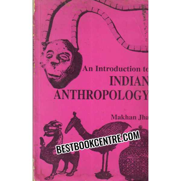 An Introduction to Indian Anthropology 