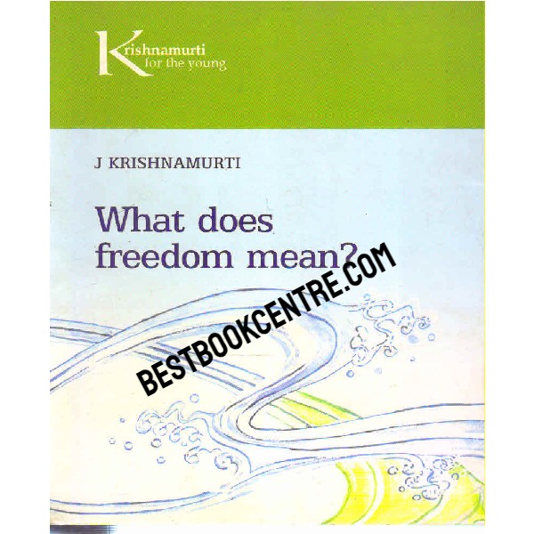 What does Freedom mean