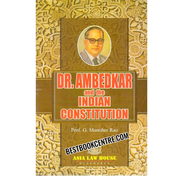 dr. ambedkar and the indian constitution 