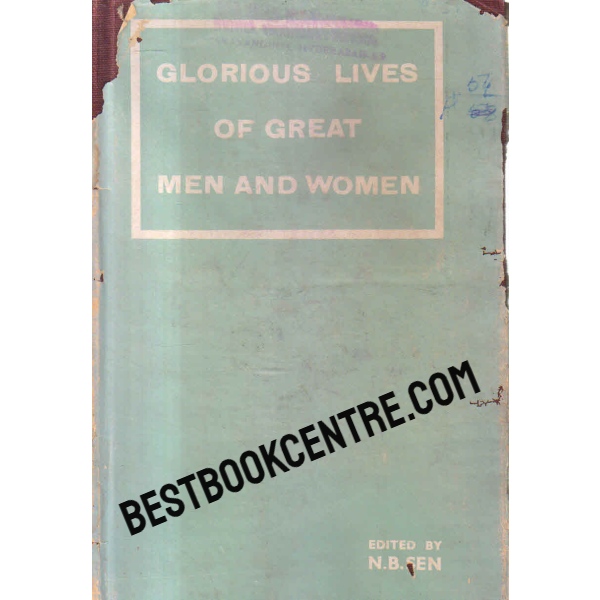 glorious lives of great men and women 1st edition