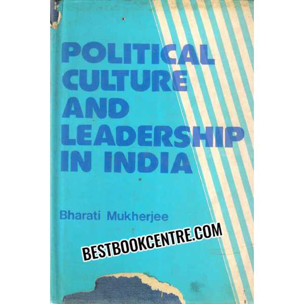 political culture and leadership in india 1st edition