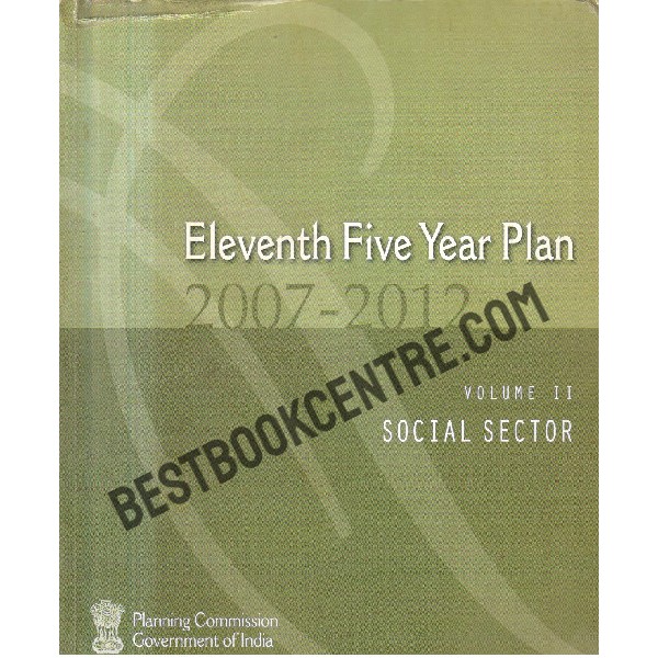Eleventh Five Year Plan 2007-2012 (Volume ii))