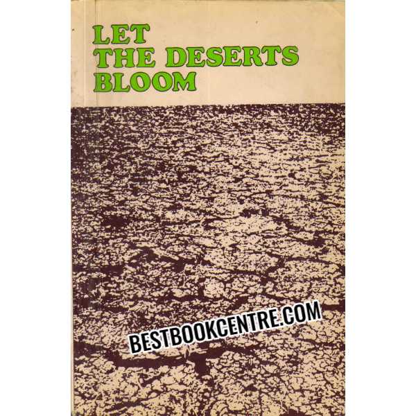 Let The Deserts Bloom