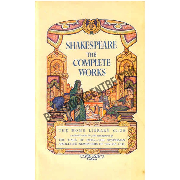 Shakespeare The Complete Works.