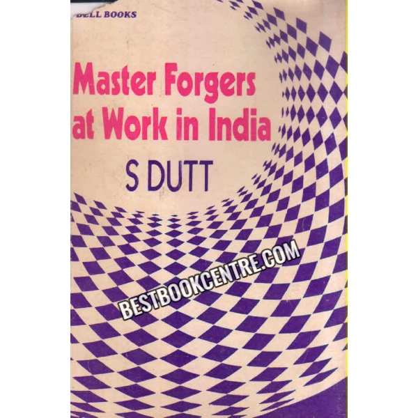 master forgers at work in india 1st edition