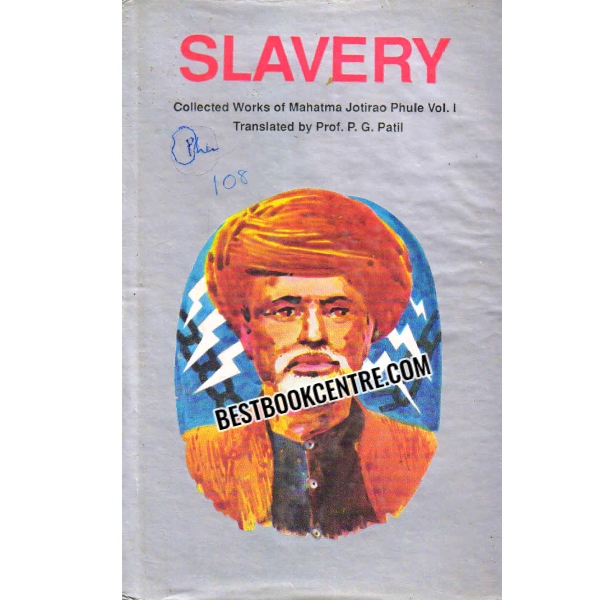 slavery Collected Works of Mahatma Jotirao Phule Vol. 1 1st edition