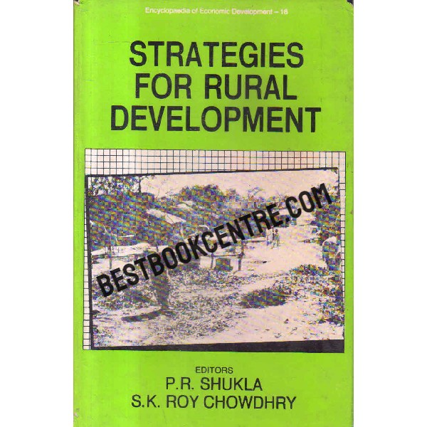 Encyclopedia Of Economic Development Strategies For Rural Development Volume-16 1st edition