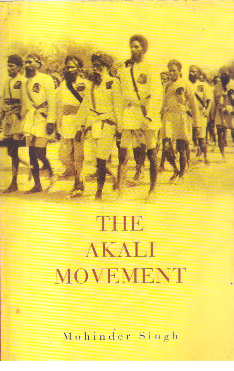 The Akali Movement 1st edition