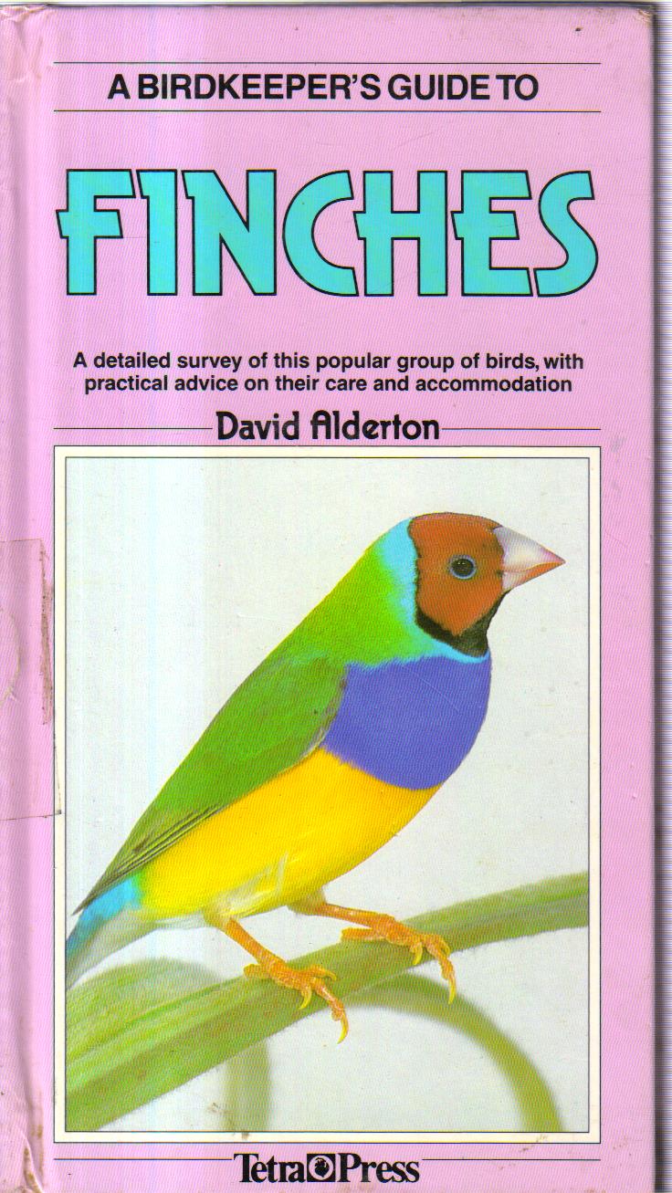 A Birdkeepers Guide to Finches