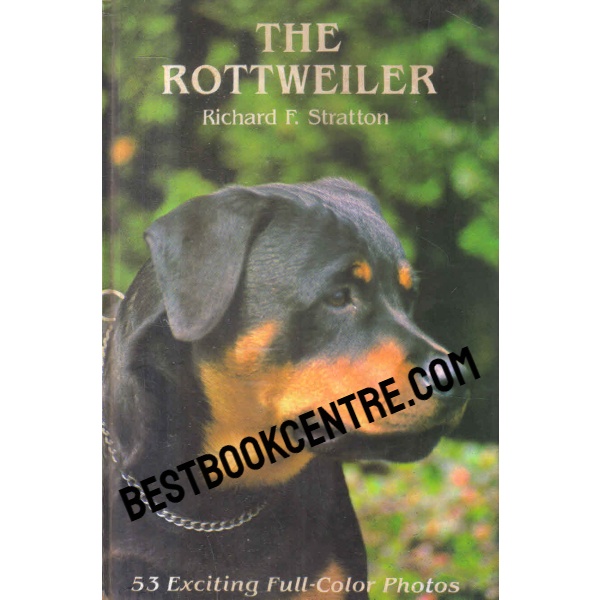 the rottweiler 1st ediition