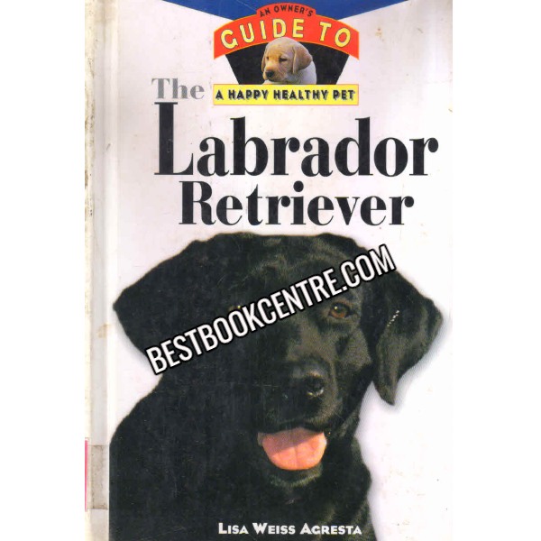 The Labrador Retriever 