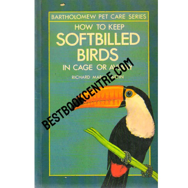 How to Keep Softbilled Birds in Cage or Aviary