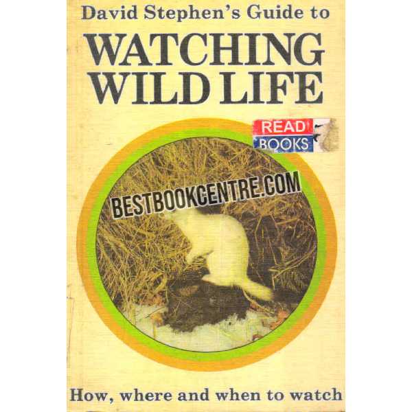 guide to Watching Wild Life 