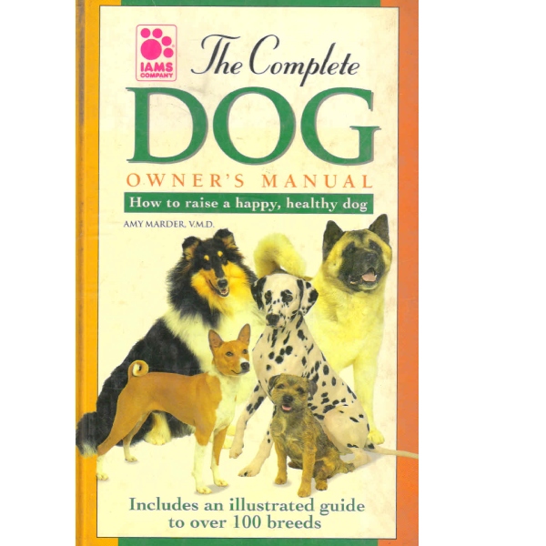 the complete dog owners manual