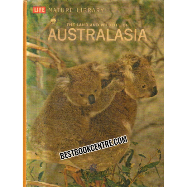 the land and wildfire of Australasia time life book