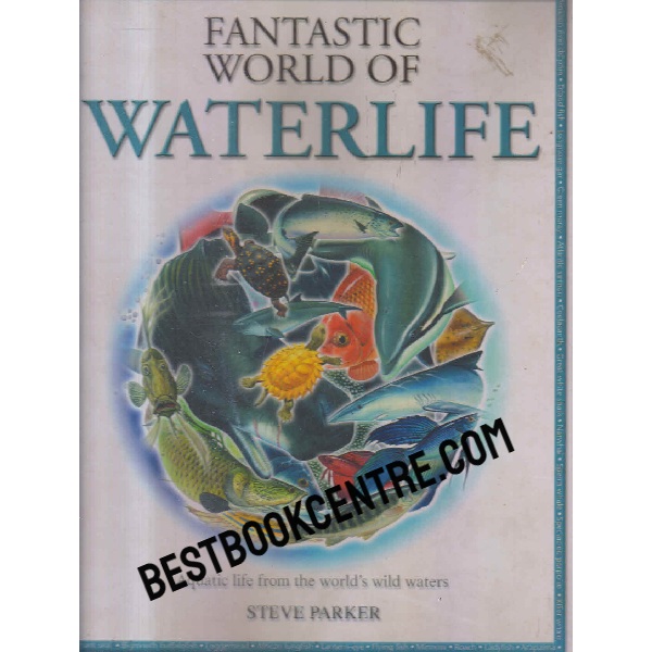 fantastic world of waterlife