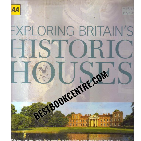exploring britains historic houses