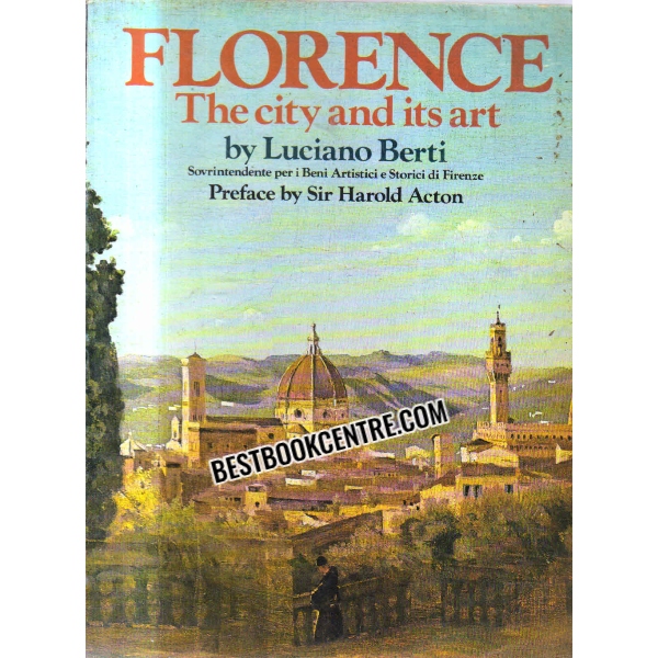 florence the city and its art