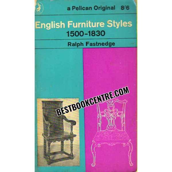 A pelican original English Furniture Styles 1500 1830