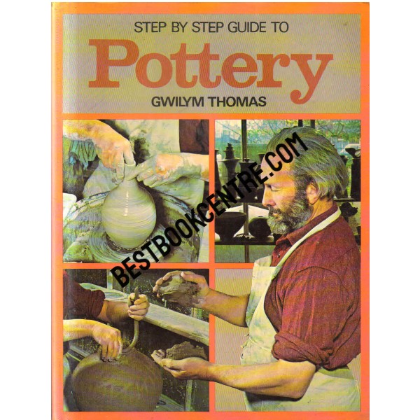 Step by Step Guide to Pottery