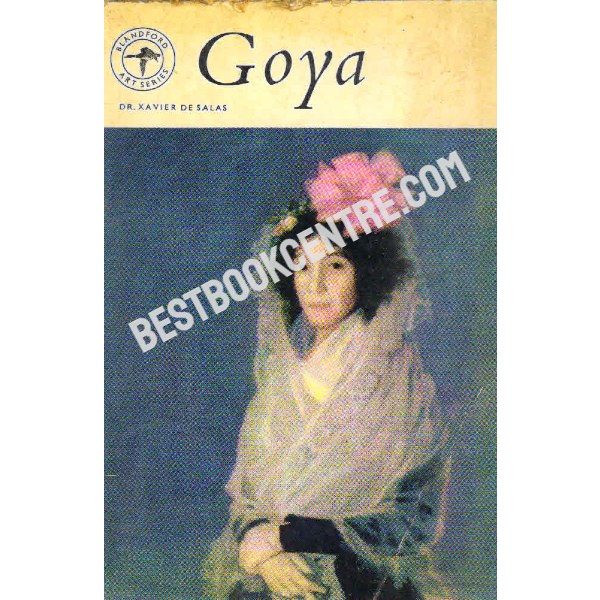 Francisco Jose Goya. [First English Edition].