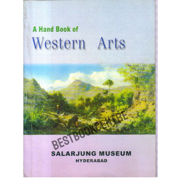A Hand Book of Western Arts in The Salar Jung Museum