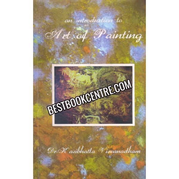 Art Of Painting 1st edition