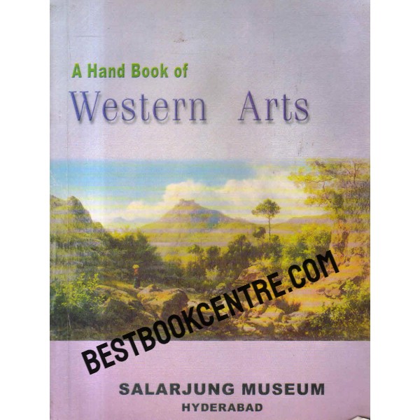 A Hand Book of Western Arts in the Salar Jung Museum