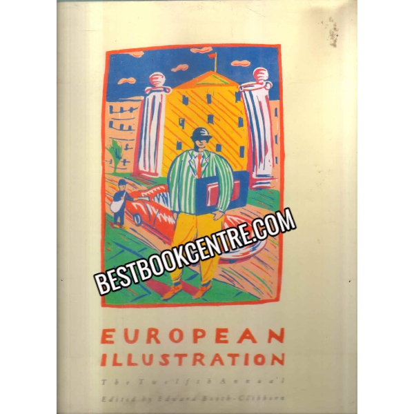 European Illustration The Twelfth Annual 1st edition