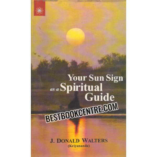 your sun signas a spritual guide