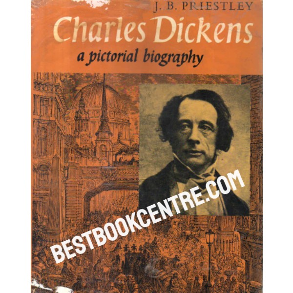 Charles Dickens A Pictorial Biography 1st edition