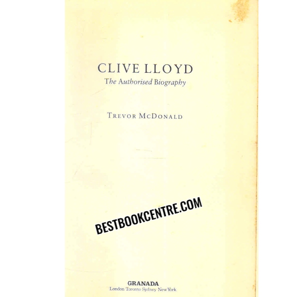 clive llyod the authorised biography 1st edition