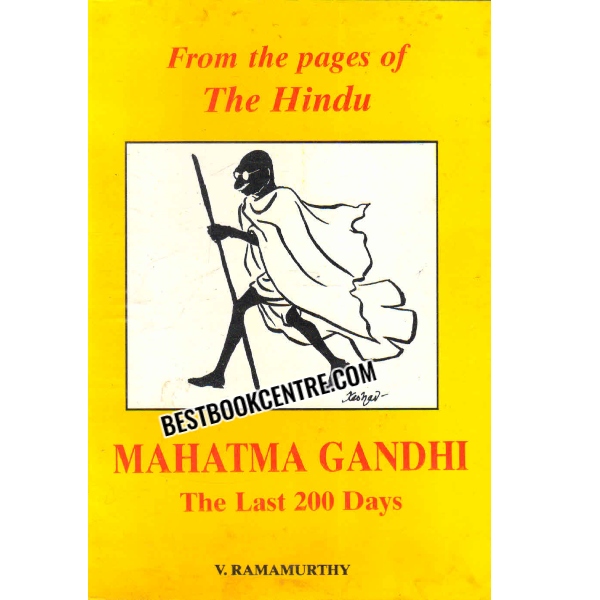 mahatma gandhi the last 200 days 