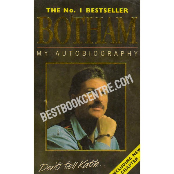 Botham my autobiography don't tell kath