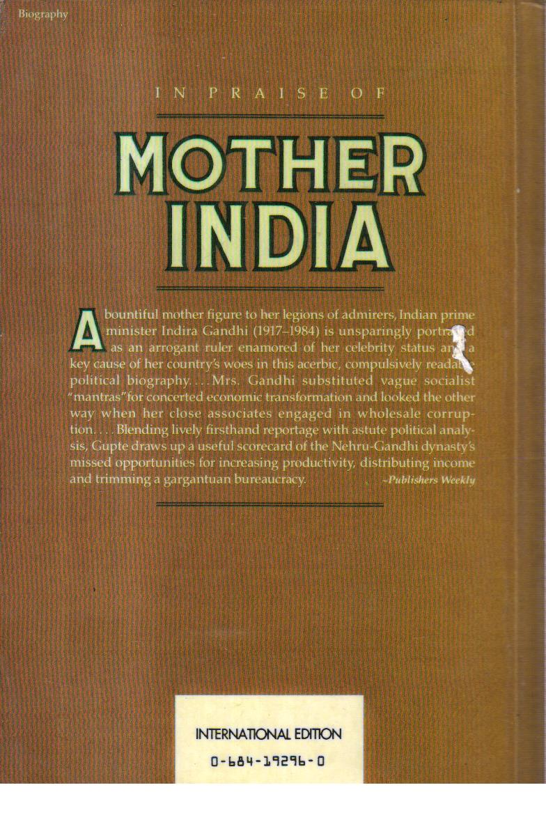 Mother India a political Biography of Indira Gandhi