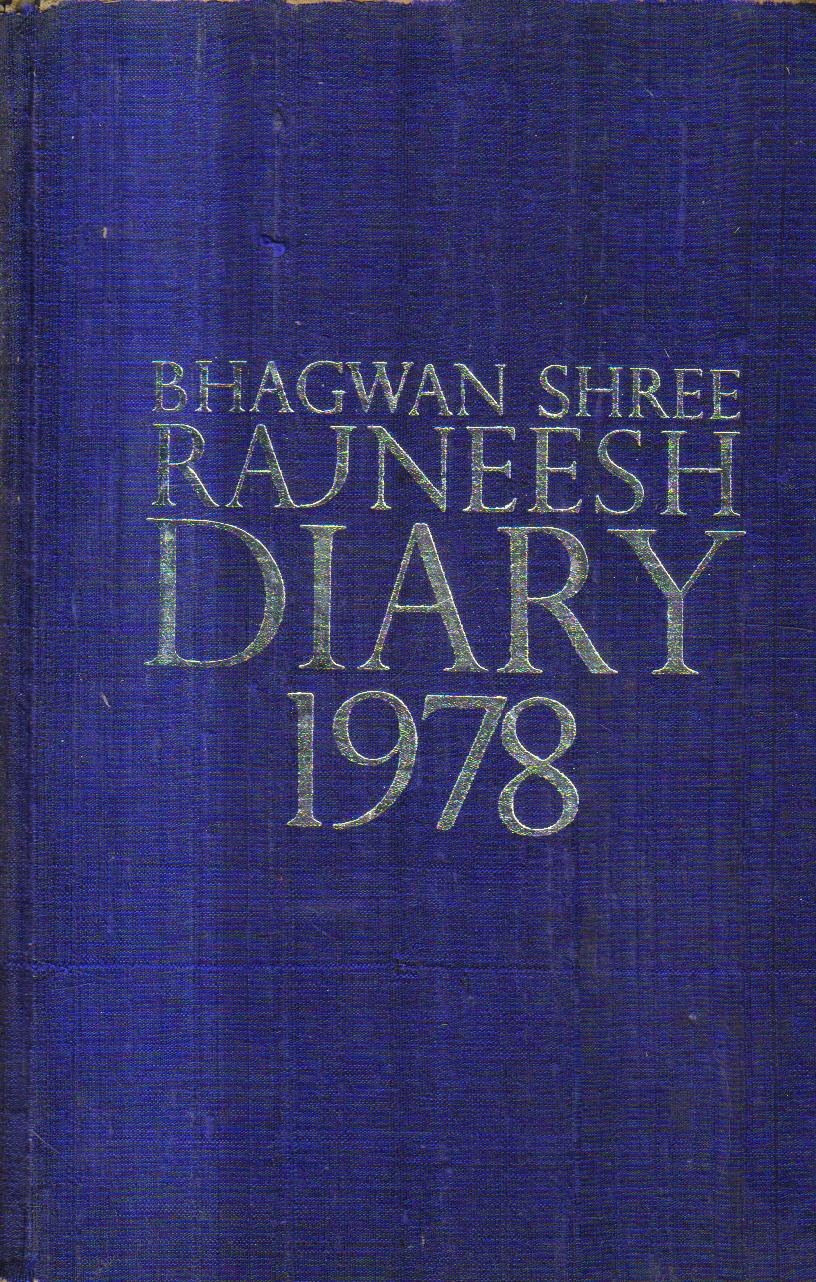 Bhagwan Shree Rajneesh Diary 