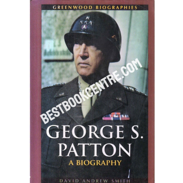 george s patton 1st edition