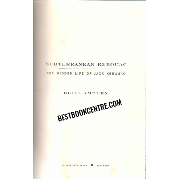 SUBTERRANEAN KEROUAC 1st edition