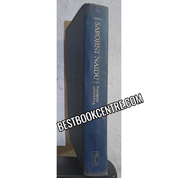 sarojini naidu a biography 1st edition