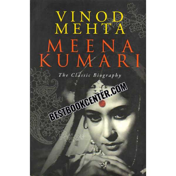 Meena Kumari The Classic Biography 