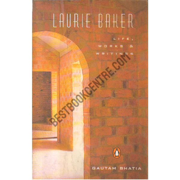 Laurie baker life works and writings