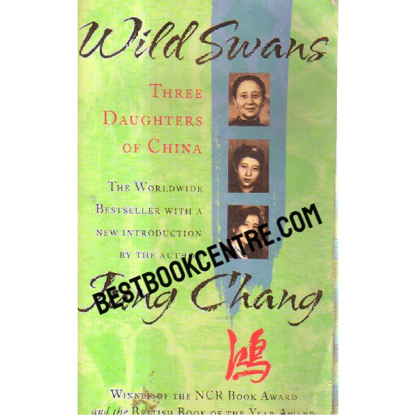 wild swansthree daughters of china