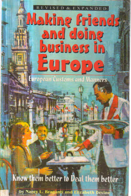 Making friends and doing business in Europe 