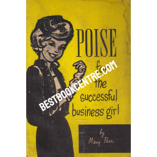 poise for the successful business girl