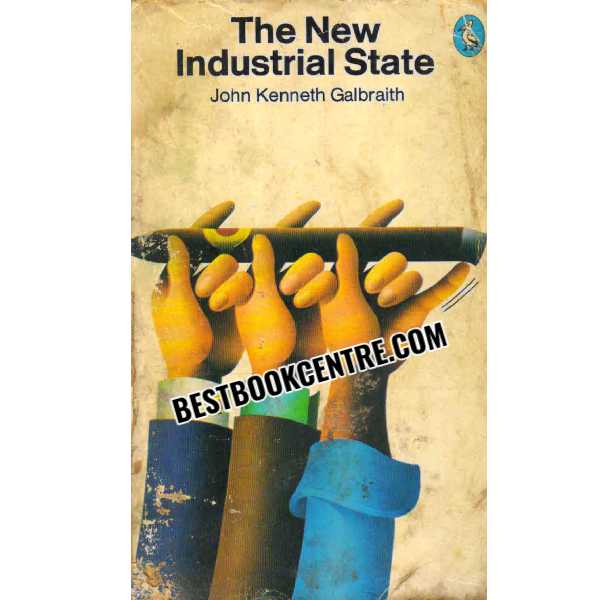 The New Industrial State 