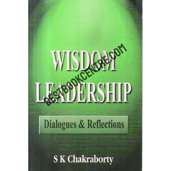 Wisdom leadership dialogue and reflections