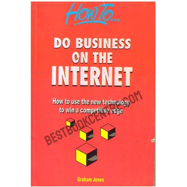 How to do Business on the Internet.